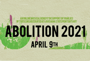 text reads ABOLITION 2021: April 9th
